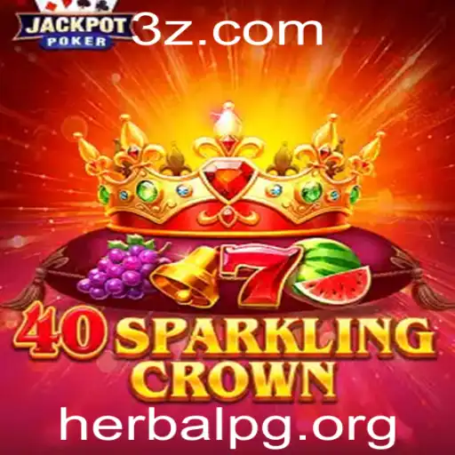 Descubra a Aventura de 40SparklingCrown: Um Mergulho no Mundo HerbAlpg